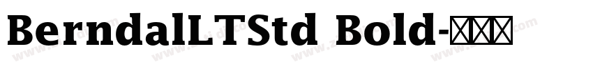 BerndalLTStd Bold字体转换